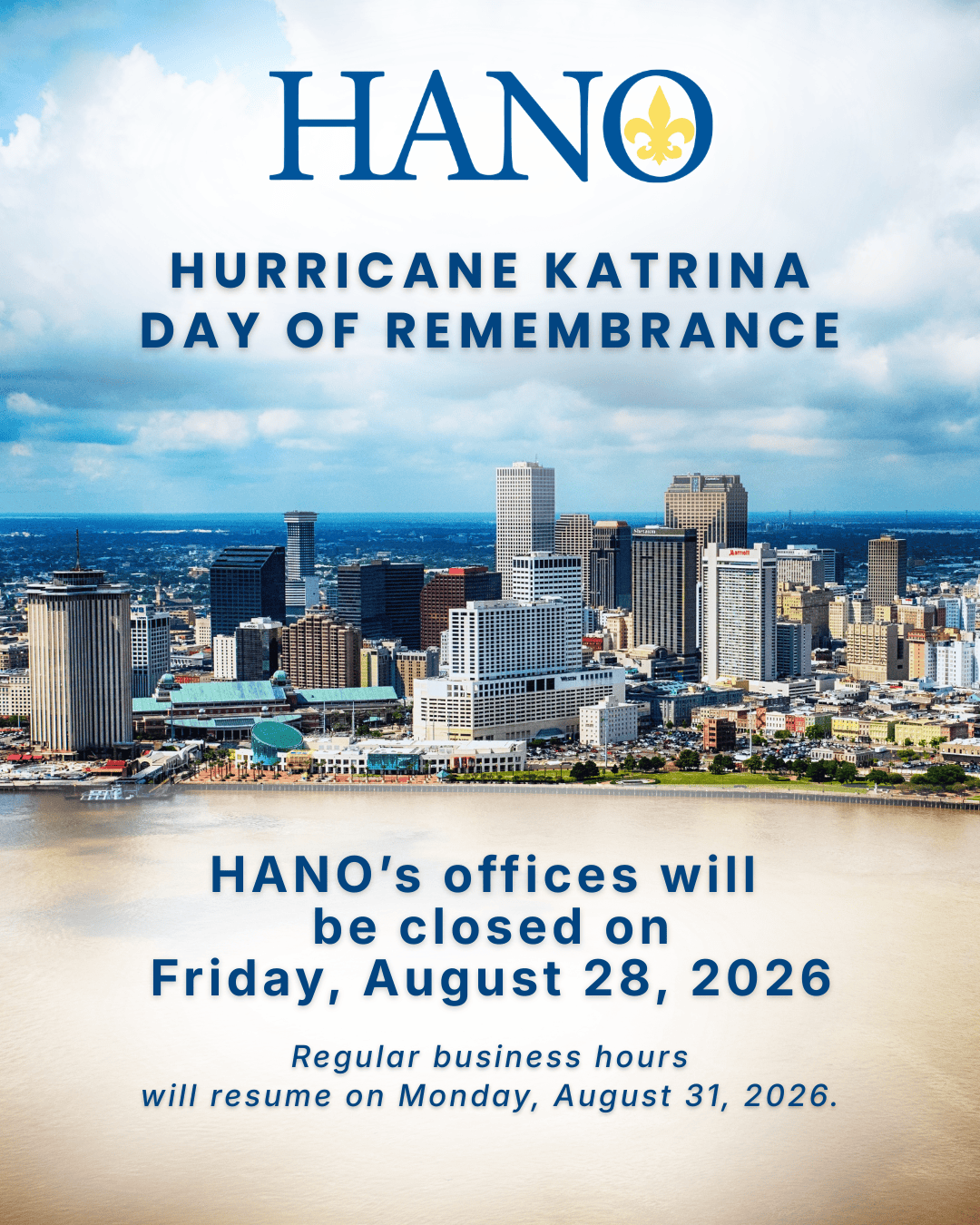 Holiday Closure Notice Katrina Day of Remembrance